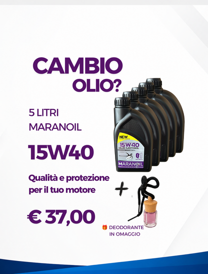 Cambio Olio 5L – Maranoil 15W40 + Deodorante in Omaggio