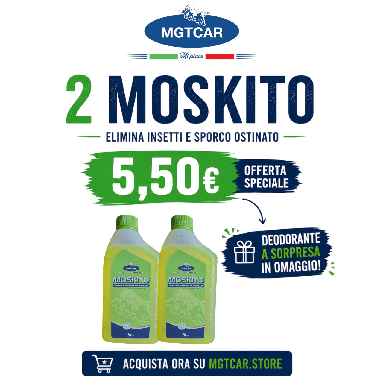 OFFERTA 2 MOSKITO + OMAGGIO
